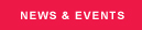 NEWS & EVENTS